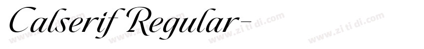Calserif Regular字体转换